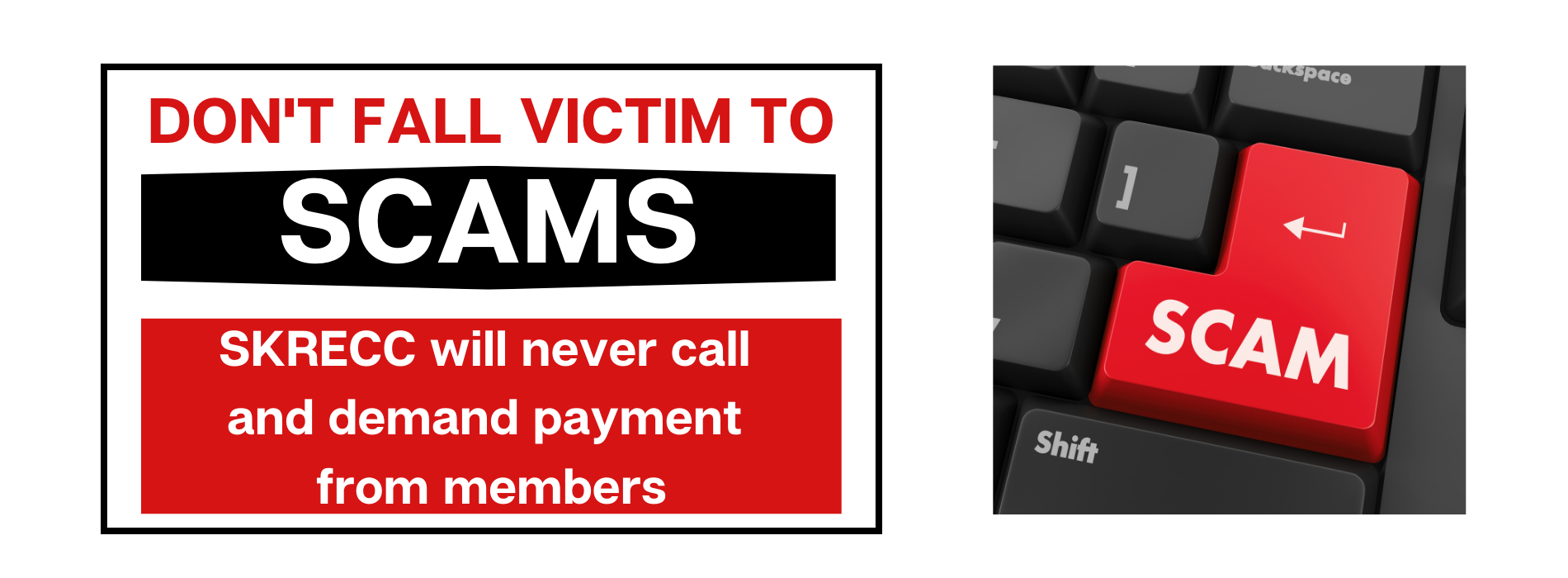 DON'T BE A VICTIM OF SCAMS